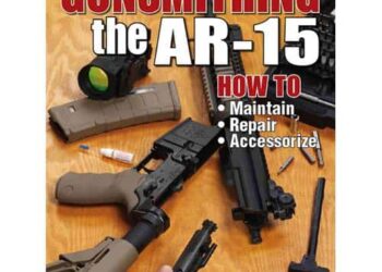 Gunsmithing the AR-15 by Patrick Sweeney