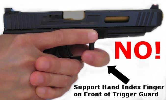 Support Index Finger on Front of Trigger Guard
