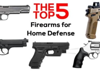 Top 5 Firearms For Home Defense
