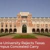 Rice University Rejects Texas Campus Concealed Carry Rice University Rejects Texas Campus Concealed Carry