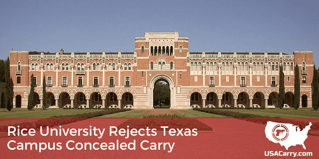 Rice University Rejects Texas Campus Concealed Carry