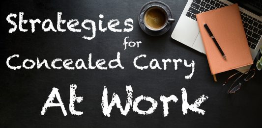 Strategies For Concealed Carry At Work