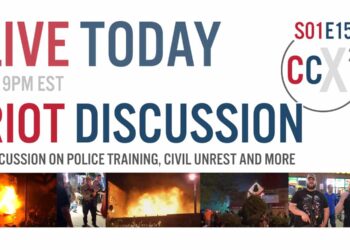 CCX2 S01E15: Riot Discussion Live, Police Training Discussion