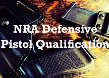 Shooting the NRA’s Defensive Pistol Qualification