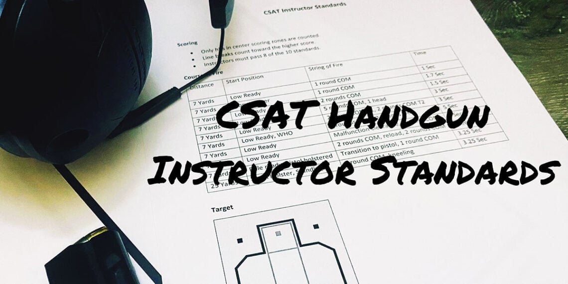 CSAT Pistol Instructor Standards