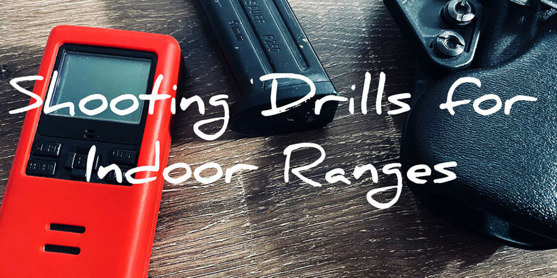 Shooting Drills and Tests for the Indoor Range