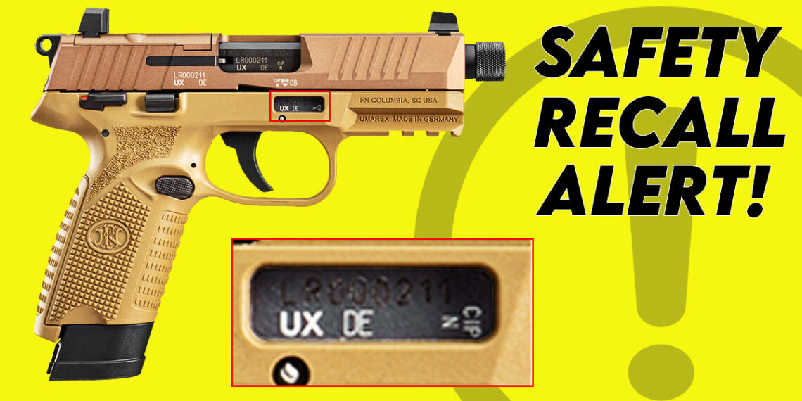 Alert! Another Safety Recall for the FN 502 Tactical .22LR Pistol