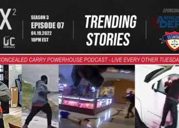 CCX2 S03E07: Trending Stories from USA Carry & Concealed Nation