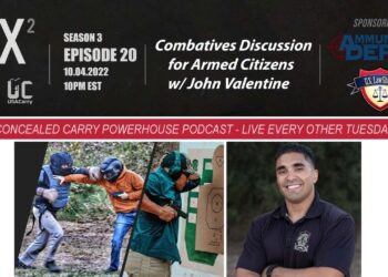 CCX2 S03E20: Combatives Discussion for Armed Citizens w/ John Valentine