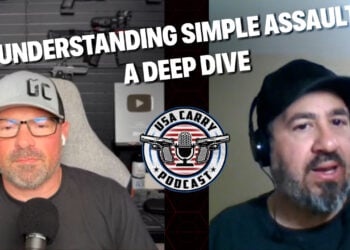 USA Carry Podcast S1E5: Understanding Simple Assault - A Deep Dive