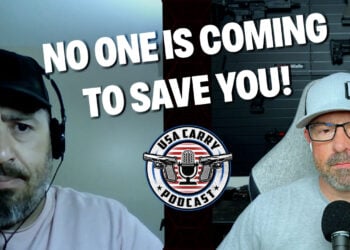 USA Carry Podcast S1E2: No One Is Coming to Save You