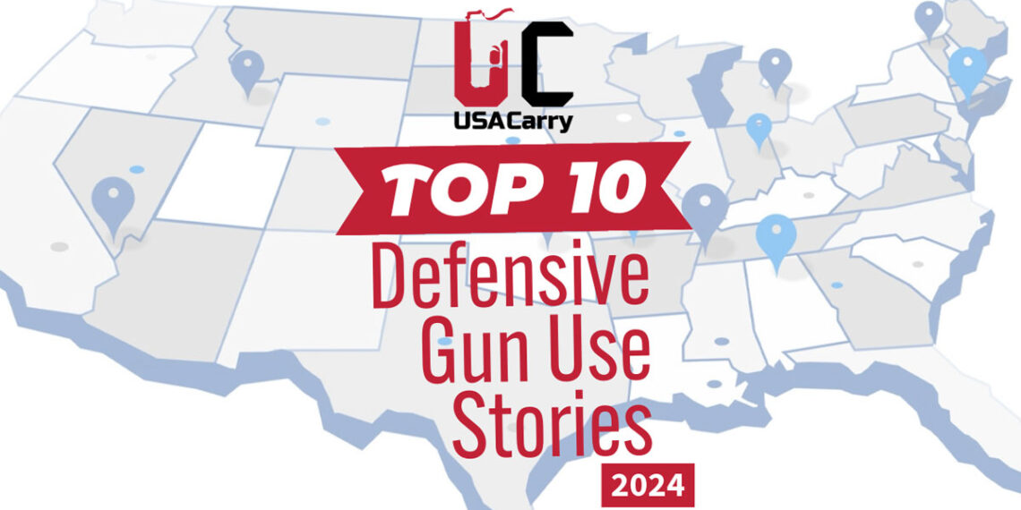 Top 10 Defensive Gun Use Stories of 2024