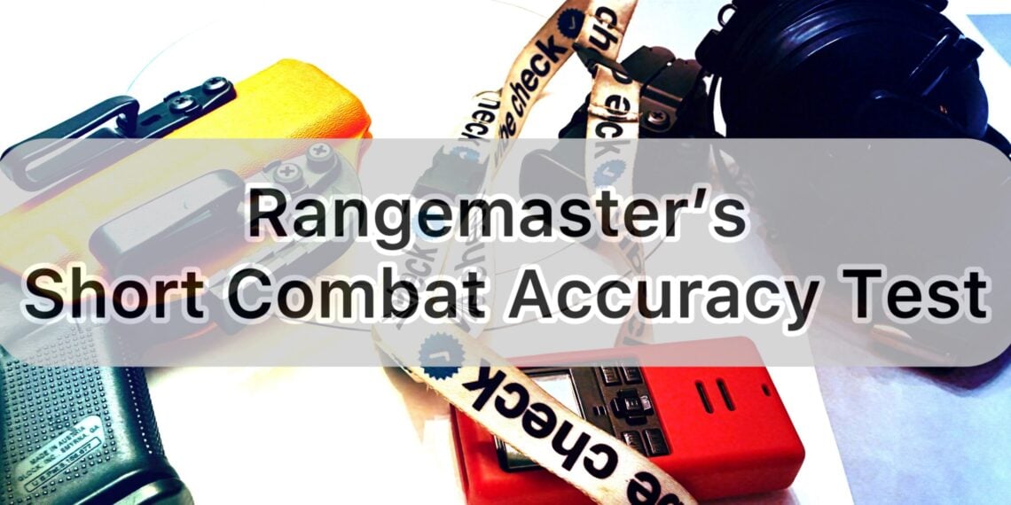Rangemaster’s Short Combat Accuracy Test (SCAT)