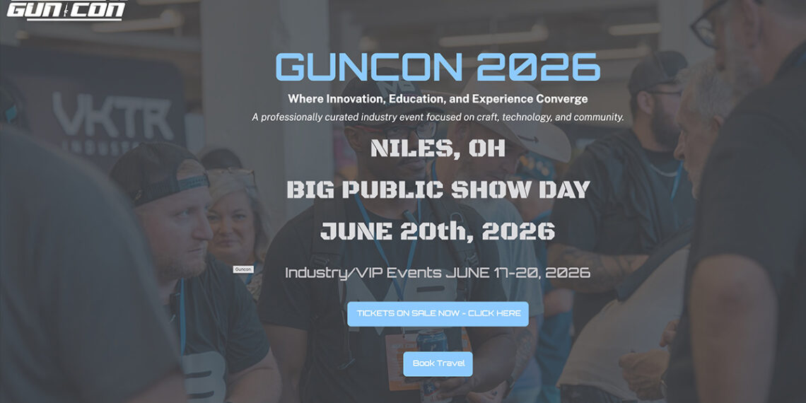 GunCon 2026: I'll Be There June 20 in Niles, Ohio With 60+ Brands and Top 2A Voices